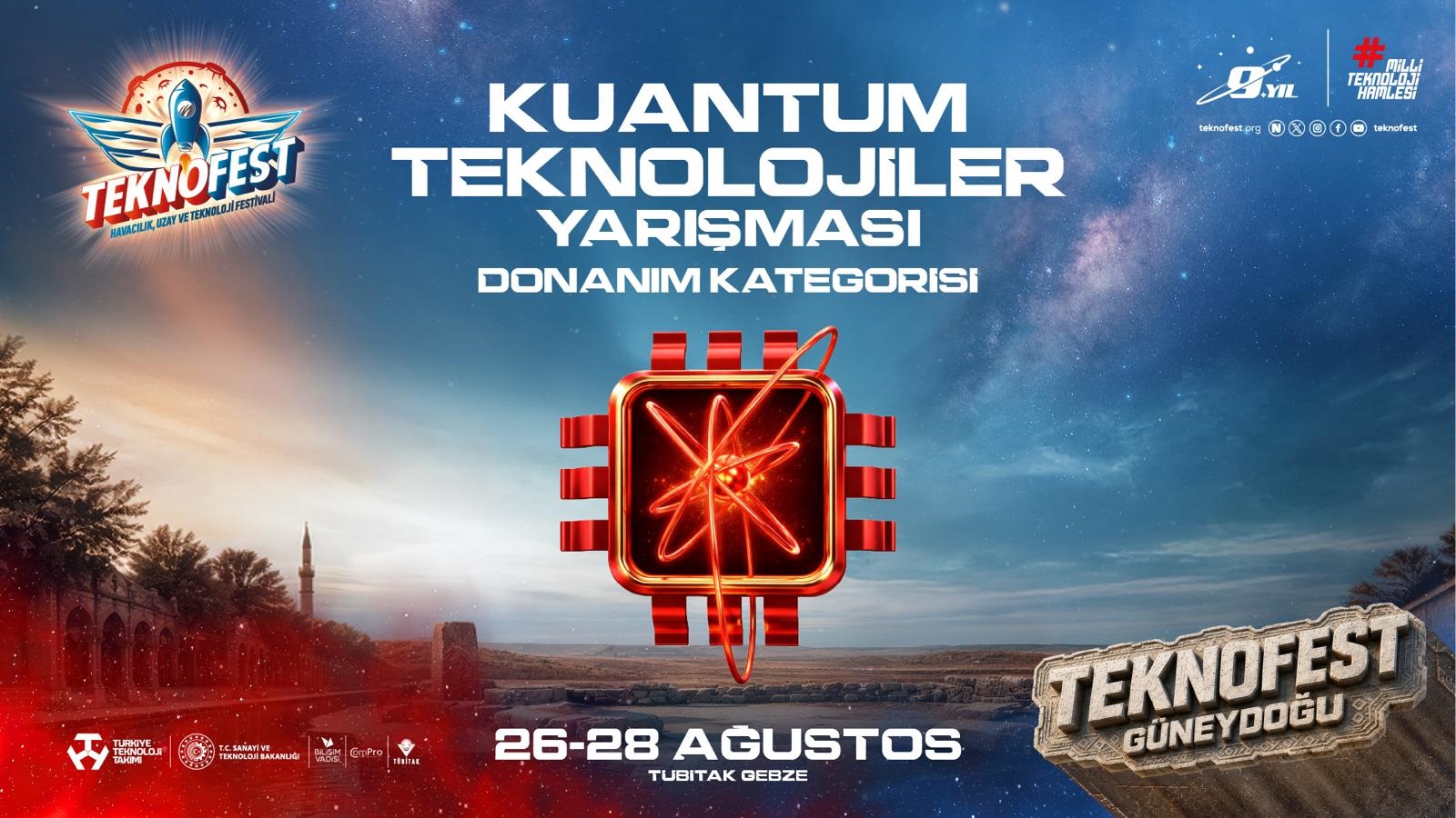 TEKNOFEST 2026 Kuantum Teknolojileri Yarışması’nda Final Heyecanı Başlıyor